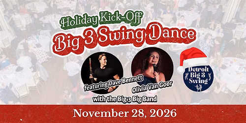 Holiday Kick-Off Big 3 Swing Dance