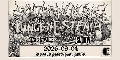 SCHIRENC PLAYS PUNGENT STENCH (AUT) \/ DISTASTE (AUT) \/ SLOOW (AUT)