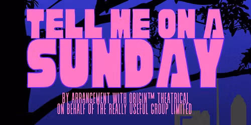 Tell Me On A Sunday