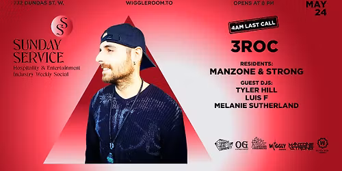 Sunday SerVice: 3ROC | Manzone & Strong | 4AM LAST CALL