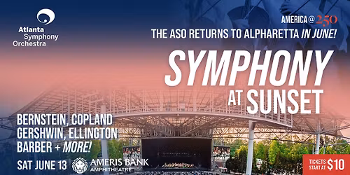 Symphony at Sunset with The Atlanta Symphony Orchestra