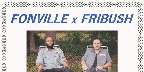Fonville x Fribush - Blue Collar Jazz Tour