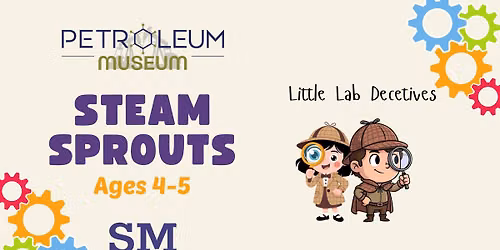 STEAM Sprouts: Little Lab Detectives