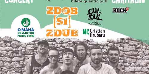 ZDOB \u0218I ZDUB \u2013 Concert Caritabil  \u201eO M\u00e2n\u0103 de Ajutor pentru Viitor\u201d