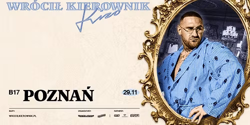 KIZO - WR\u00d3CI\u0141 KIEROWNIK \/ 29.11.25 \/ B17, Pozna\u0144