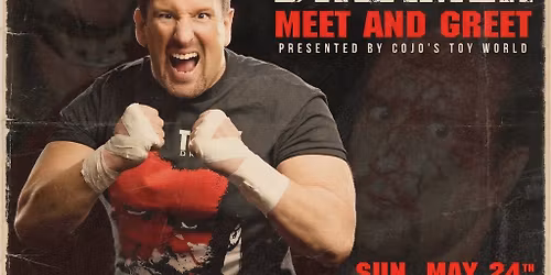 Meet & Greet w\/ Tommy Dreamer at Silver Stone Castle