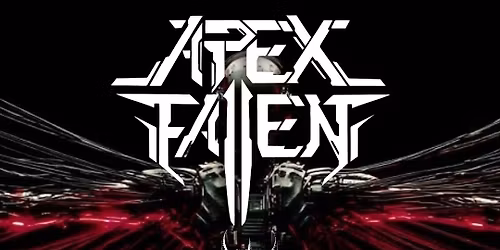 Apex Fallen with Special Guests Whipkey
