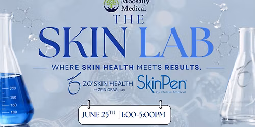 Skin Lab Event at Moosally Medical Warren Office