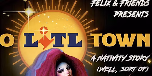 Felix & Friends: O LiTL TOWN!