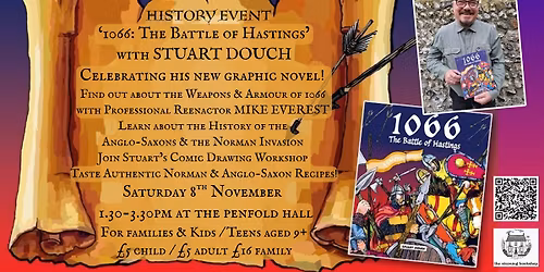 1066 - The Battle of Hastings- Fun Family Event with STUART DOUCH