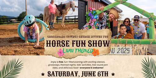 Horse Fun Show | Luau Night \ud83e\udd65\ud83c\udf3a