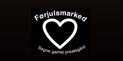 F\u00f8rjulsmarked S\u00f8gne Gamle Presteg\u00e5rd
