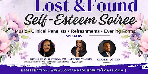 Lost and Found | Self-Esteem Soiree'