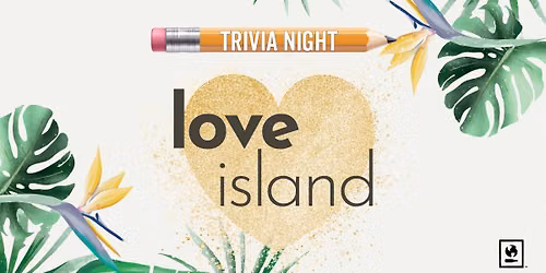 Love Island Trivia