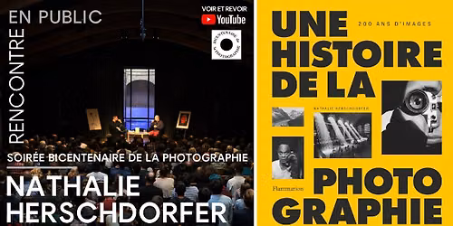 Soir\u00e9e bicentenaire de la photographie avec Nathalie Herschdorfer