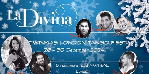 Twixmas London Tango Fiesta \/ 25-30 December 2025