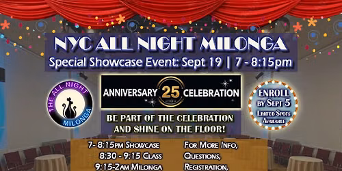 Sept 19 All Night Milonga: Showcase Event + 25th ANNIVERSARY Celebration @ Hungarian House!!