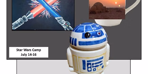 Summer Camp! Star Wars! 7\/14-16
