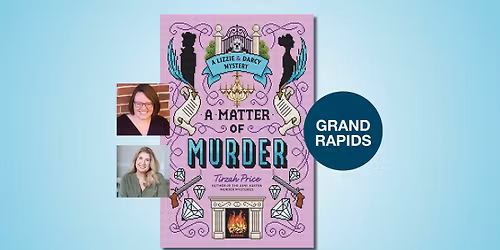 A Matter of Murder with Tirzah Price and Molly Harper