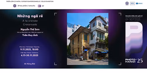 Tri\u1ec3n l\u00e3m "Nh\u1eefng ng\u00e3 r\u1ebd" | Exhibition "Crossroads" | Photo Hanoi '25