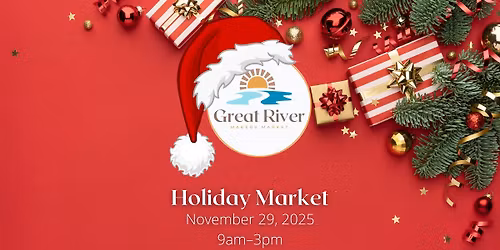 Holiday Great River Makers Market 2025