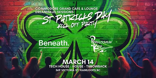 DreamHaus Sessions - St. Patricks Day Kick-Off Party