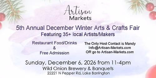 5th Annual December Winter Arts and Crafts Fair by Artisan Markets