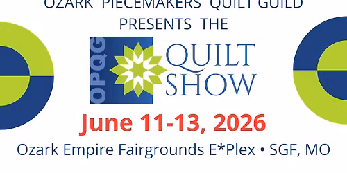 Ozark Piecemakers Quilt Show in Springfield, Missouri