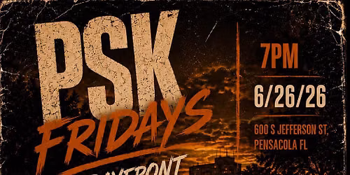 PSK Bayfront Fridays\ud83d\udc51\ud83d\udd25