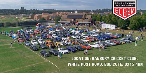 Banbury Car and Bike Meet - June event (2nd Wednesday evening)