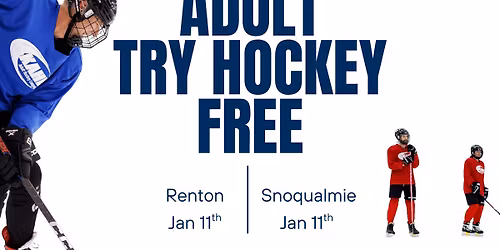 Adult Learn to Play (ALTP) Try Hockey Free
