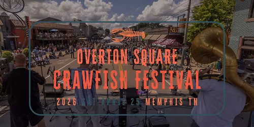 2026 Overton Square Crawfish Festival