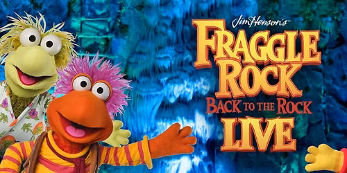 Fraggle Rock - Back to the Rock Live