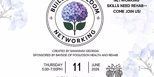 Build & Bloom Networking Event