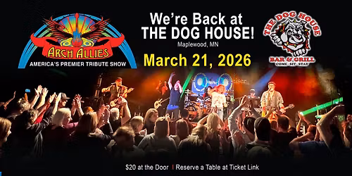 Arch Allies at The Dog House 