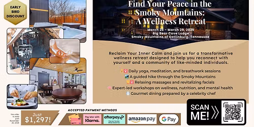 Smoky Mountain: A Wellness Retreat 2026
