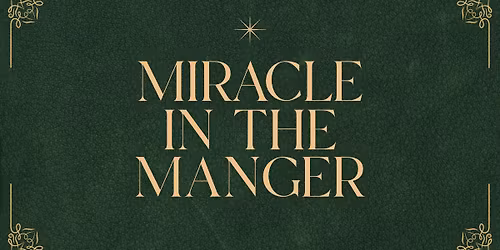 Miracle in the Manger