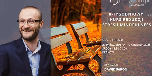 Znajd\u017a spok\u00f3j 8-tyg. kurs redukcji stresu Mindfulness  w Krakowie