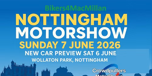 Bikers4Macmillan - Nottingham Motor Show 2026