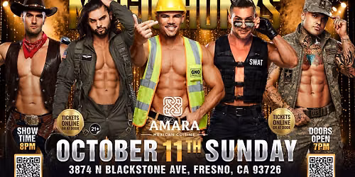 Oct 11th: Fresno, CA- MAGIC HUNKS\u00ae AUSTRALIAN TAKEOVER at Amara