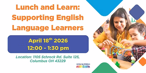 Lunch and Learn - Supporting English Language Learners