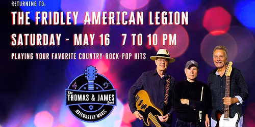 May 16 - The Fridley American Legion 