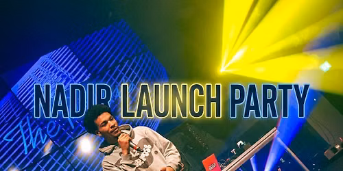 Nadir Launch Party