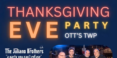 Turkey Eve - Juliano Brothers & DJ Omar!