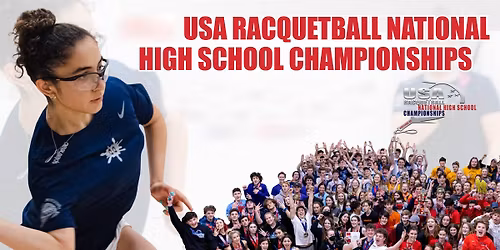 USA High School Racquetball National Championships 2026