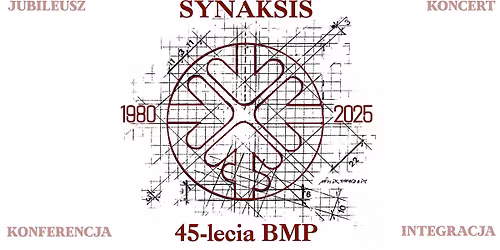 SYNAKSIS 45-LECIA BRACTWA M\u0141ODZIE\u017bY PRAWOS\u0141AWNEJ