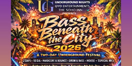 BASS BENEATH THE CITY 2026 
