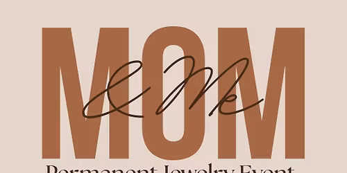 Mom + Me Permanent Jewelry