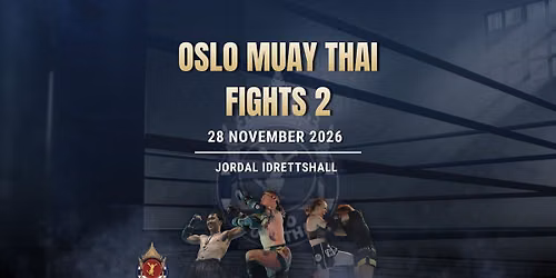 Oslo Muay Thai Fights 2