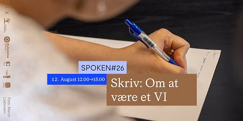 SKRIV: Om at v\u00e6re et VI - Kollektive skrive\u00f8velser #SPOKEN26